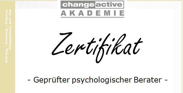 Zertifikat Geprüfter psychologischer Berater change active - AKADEMIE - in Gelnhausen